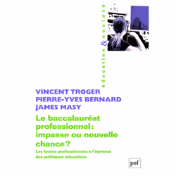 ISBN Le baccalauréat professionnel : impasse ou nouvelle chance ?, Education, Français, 184 pages