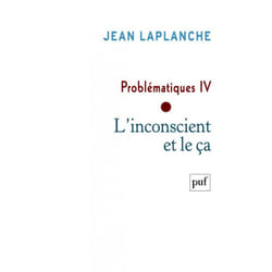 ISBN Problématiques IV - L'inconscient et le ça livre Psychologie Français