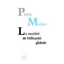 ISBN La société de l'efficacité globale, Loi, Français, 220 pages