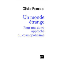 ISBN Un monde étrange. Pour une autre approche du cosmopolitisme livre philosophie Français