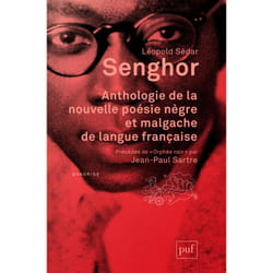 Anthologie de la nouvelle poésie nègre et malgache de langue française - Précédée de « Orphée noir » par Jean-Paul Sartre (Grand format)