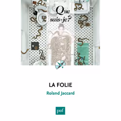 ISBN La folie, Psychologie, Français, 128 pages