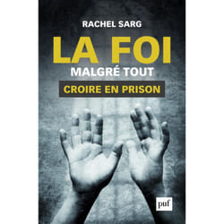 ISBN La foi malgré tout. Croire en prison livre Education Français