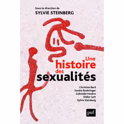 ISBN Une histoire des sexualités, histoire, Français, 528 pages