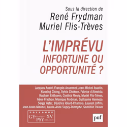 ISBN L'imprévu. Infortune ou opportunité ?, Psychologie, Français, 184 pages