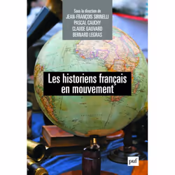 ISBN Les historiens français en mouvement, histoire, Français, 184 pages