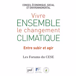 ISBN Vivre ensemble le changement climatique. Entre subir et agir, société, Français, 296 pages