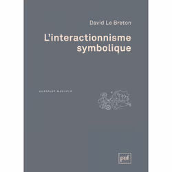 ISBN L'interactionnisme symbolique, Education, Français, 256 pages