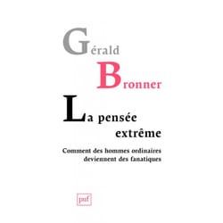 ISBN La pensée extrême. Comment des hommes ordinaires deviennent des fanatiques livre Education Français