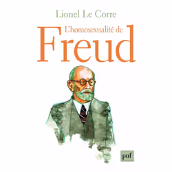 ISBN L'homosexualité de Freud, Psychologie, Français, 424 pages