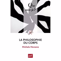 ISBN La philosophie du corps, philosophie, Français, 128 pages