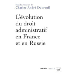 ISBN L'évolution du droit administratif en France et en Russie livre Loi Français