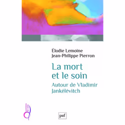 ISBN La mort et le soin, philosophie, Français, 192 pages