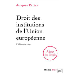 ISBN Droit des institutions de l'Union européenne livre Loi Français