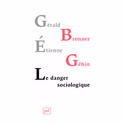 ISBN Le danger sociologique, société, Français, 252 pages