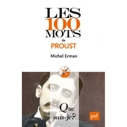 Les 100 mots de proust (2e édition) (2e édition)