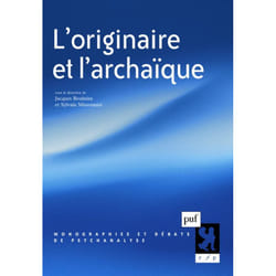 ISBN L'originaire et l'archaïque livre Psychologie Français
