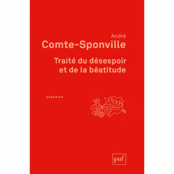 ISBN Traité du désespoir et de la béatitude, philosophie, Français, 720 pages