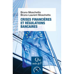 Crises financières et régulations bancaires