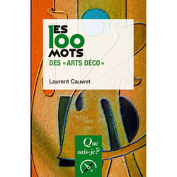Les 100 mots des "Arts déco" (Broché)