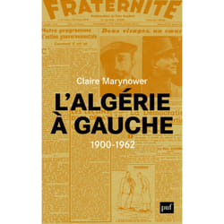 ISBN L'Algérie à gauche (1900-1962) livre histoire Français