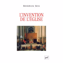 ISBN L’invention de l'Église, histoire, Français, 288 pages