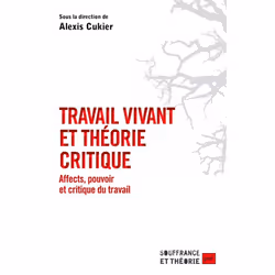 ISBN Travail vivant et théorie critique, Psychologie, Français, 232 pages