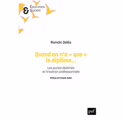 ISBN Quand on n'a « que » le diplôme..., Education, Français, 244 pages