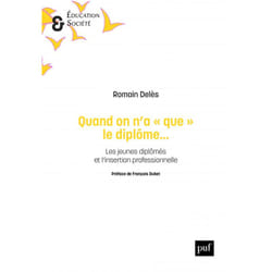 ISBN Quand on n'a « que » le diplôme... livre Education Français