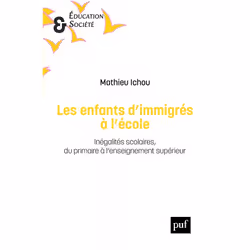 ISBN Les enfants d'immigrés à l'école, Education, Français, 320 pages