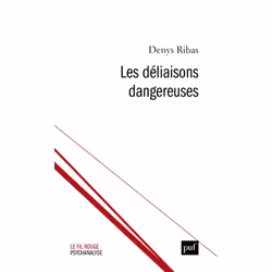 ISBN Les déliaisons dangereuses, Psychologie, Français, 348 pages