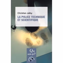 ISBN La police technique et scientifique, politique, Français, 128 pages