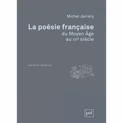 ISBN La poésie française du Moyen Âge au XXe siècle, Littérature, Français, 594 pages