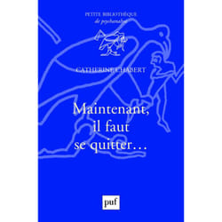 ISBN Maintenant, il faut se quitter... livre Psychologie Français