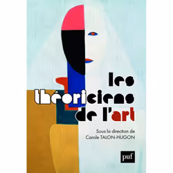 ISBN Les théoriciens de l'art, histoire, Français, 776 pages