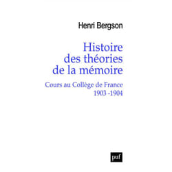 ISBN Histoire des théories de la mémoire. Cours au Collège de France 1903-1904 livre philosophie Français