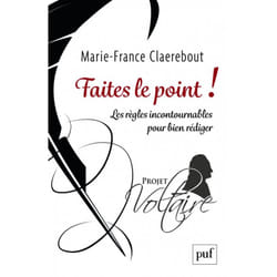 Faites le point ! - Les règles incontournables pour bien rédiger (Broché)