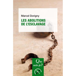 Les abolitions de l'esclavage