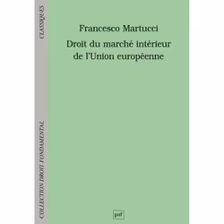 ISBN Droit du marché intérieur de l'Union européenne, Loi, Français, 342 pages