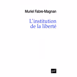 ISBN L'institution de la liberté, société, Français, 352 pages