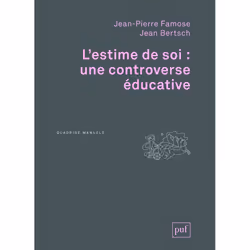 ISBN L'estime de soi : une controverse éducative, Psychologie, Français, 224 pages