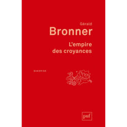L'empire des croyances (Broché)