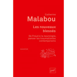 ISBN Les nouveaux blessés. De Freud à la neurologie : penser les traumatismes contemporains livre philosophie Français