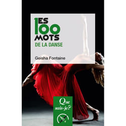 Les 100 mots de la danse