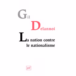 ISBN La nation contre le nationalisme, société, Français, 272 pages