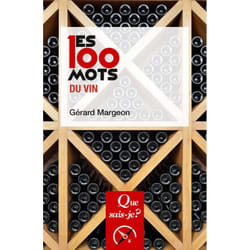 Les 100 mots du vin