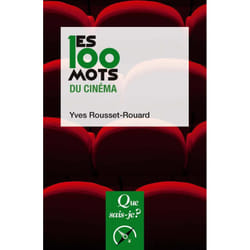 Les 100 mots du cinéma