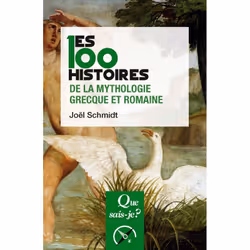 ISBN Les 100 histoires de la mythologie grecque et romaine, histoire, Français, 128 pages