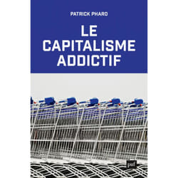 ISBN Le capitalisme addictif livre société Français