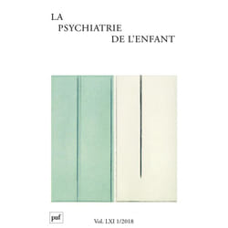 Psychiatrie de l'enfant 2018, vol. 60 (1)
